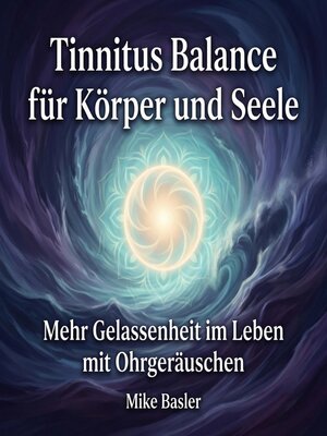 cover image of Tinnitus Balance für Körper und Seele